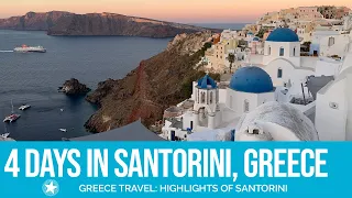 [TRAVEL DREAMS] 4 Days in Santorini Greece | What to do in Santorini