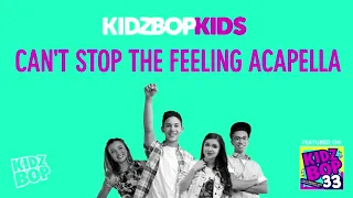 KIDZ BOP Kids- Can't Stop The Feeling (Acapella) (Pseudo Video) [KIDZ BOP 33]