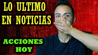 💥Lo Ultimo Noticias Acciones Hoy/Crisis Bolsa de Valores/ #stocksnoticiashoy  #accionesnoticiashoy