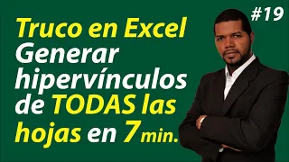 #19 - ⏰ Truco en Excel, en [7 minutos] Genera para TODAS LAS HOJAS Menú de hipervinculos en Excel