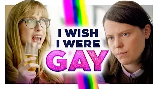 I Wish I Were Gay | Hardly Working