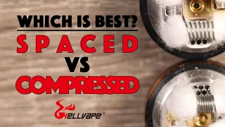 Spaced coils Or Compressed coils, Which COIL Will Become The CHAMP??