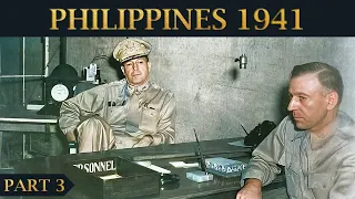 A Struggle of the Doomed: Japanese Invasion of the Philippines 1941 - Part 3