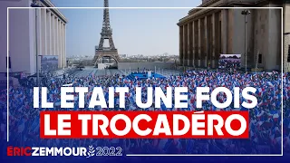 Eric Zemmour : Le grand rassemblement du Trocadéro