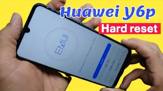 طريقة فورمات هاتف هواوي Huawei Y6p Huawei Y6p Hard reset pattern lock, format factory