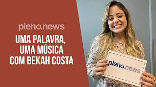 Bekah Costa participa do jogo 'Uma palavra, Uma música'. Confira! | PLENO.NEWS