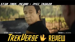 Star Trek: Picard | NYCC Trailer | TrekVerse Review