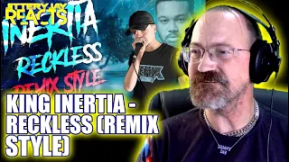 King Inertia - Reckless (Remix Style + Original version) - Reaction