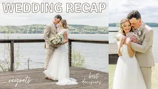 WEDDING RECAP | things I regret and best decisions!