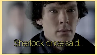 Sherlock once said (hem de altyazılı💛)