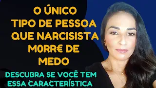 Como se tornar O MEDO dessa pessoa narcisista