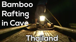 Go bamboo rafting in Tham Lod Cave, Thailand 4K