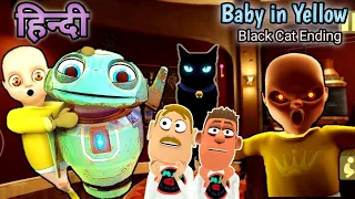 Baby In Yellow Black Cat Chapter Full Gameplay - New Update || Guptaji Or Misraji ||