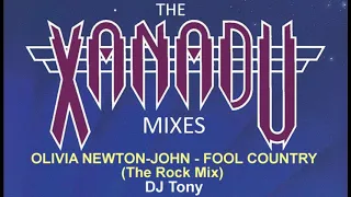 Olivia Newton-John - Fool Country (The Rock Mix - DJ Tony 12/15)