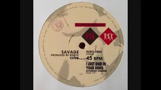 Savage ‎– I Just Died In Your Arms (1989)