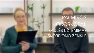 SAULĖS UŽTEMIMAS SKORPIONO ŽENKLE | PALMIROS HOROSKOPAI