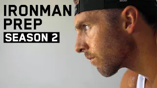 Ironman Prep - Season 2, Episode 1