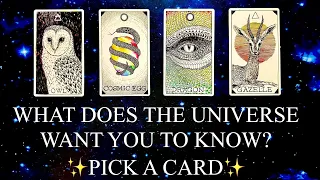PICK A CARD| ☀️WHAT DOES THE UNIVERSE WANT YOU TO KNOW RIGHT NOW?✨