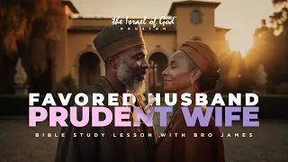 IOG Houston - "Favored Husband, Prudent Wife"