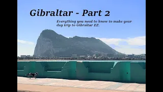 My Top Tips For A Day Trip To Gibraltar
