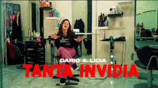 Dario & Lidia - Tanta Invidia (Ufficiale 2024)