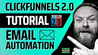 ClickFunnels 2.0 Tutorial - How to Create an Automated Email Sequence ⭐ PLUS $21k Bonus ⭐