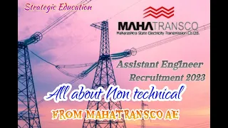 MAHATRANSCO AE 2023 | ALL ABOUT NON TECH PORTION | KEY OF SELECTION