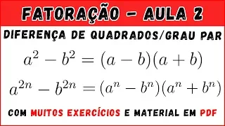 Diferença de dois quadrados (Com exercícios) | Fatoração - Aula 2