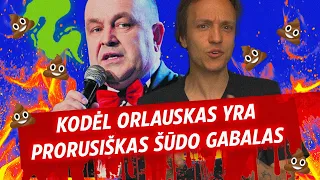 KODĖL ARTŪRAS ORLAUSKAS YRA LABAI BLOGAI? (2023)