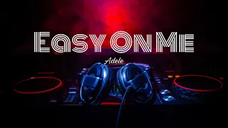 Easy On Me - Adele | Lyrics (Remix Cover By DJ Wilz ft. Will Gittens)