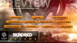 SKINDRED - Volume (Preview) | Napalm Records