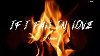 Ali Gatie - If I Fall In Love ( Lyrics video )