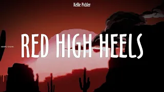 Kellie Pickler ~ Red High Heels # lyrics