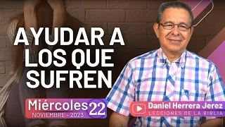 DANIEL HERRERA | LECCIÓN ESCUELA SABÁTICA | NOVIEMBRE 22-2023