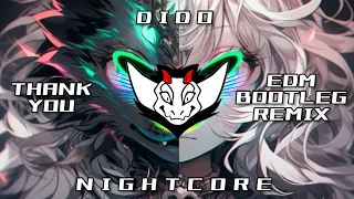 Dido - Thank You (Dimitri Vegas & Like Mike and W&W Edm Bootleg Remix) HQ | Nightcore
