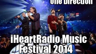 One Direction - iHeartRadio Music Festival 2014