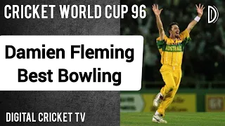 Damien Fleming Best Bowling / AUSTRALIA vs INDIA / Cricket World Cup 96 / DIGITAL CRICKET TV