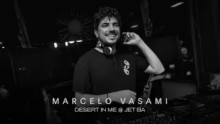 Marcelo Vasami @ Desert In Me - Jet BA