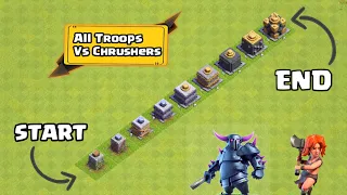 Coc All Troops VS 1 to Max levels Of Crushers 😱 | Clash Of Clans Challenge | COC | CLASH CRYPTO