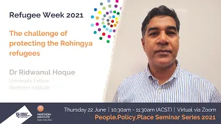 The Challenge of Protecting the Rohingya Refugees