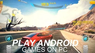 How To Play Android Games on PC Without Bluestacks or Andy