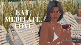 back in sulani | eat, meditate, love (ep 12) | a sims 4 let's play series