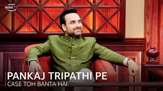 Pankaj Tripathi matlab badhiya content! | Riteish Deshmukh, Varun Sharma | Case Toh Banta Hai