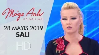 Müge Anlı ile Tatlı Sert 28 Mayıs 2019 | Salı