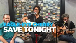 Eagle-Eye Cherry - Save Tonight (acoustic) @ Mix FM