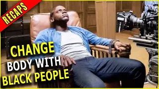 👉 BLACK PEOPLE ARE CAPTURED FOR BODY SWAPPING - GET OUT 2017 film | RECAPPED IN MINUTES