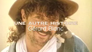 Gérard Blanc - Une autre histoire (Clip officiel HD)