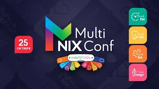 NIXMultiConf #4 – 2 Day – PM, QA, BA & Design