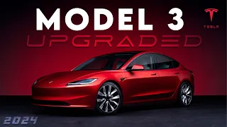 Breaking News: The Tesla Model 3 2024 Upgrade - What's New?