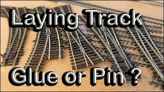 Track Laying Glue or Pin? at Chadwick Model Railway | 38.